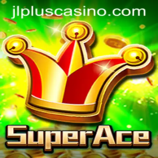 Discover SuperAce: A Thrilling Adventure by JLPLUS.COM