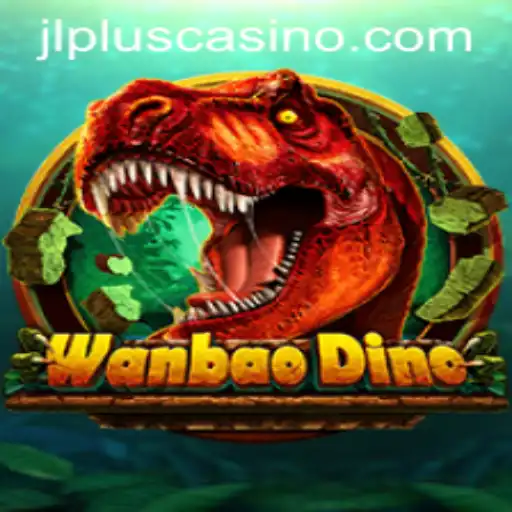 Explore the Thrills of WanBaoDino on JLPLUS.COM