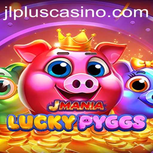 Experience the Thrill of JManiaLuckyPyggs - The Game You Can't Resist