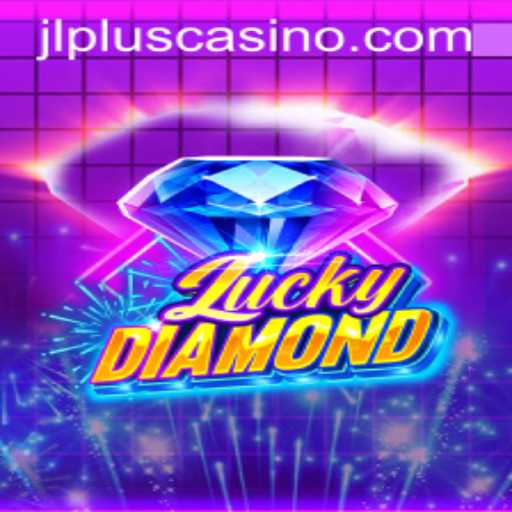 Unleashing the Excitement of LuckyDiamond: Your Ultimate Guide