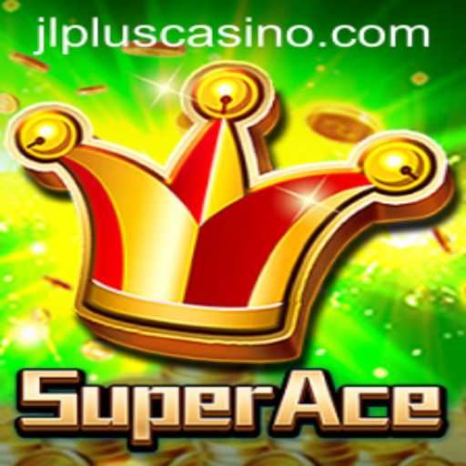 Discover SuperAce: A Thrilling Adventure by JLPLUS.COM