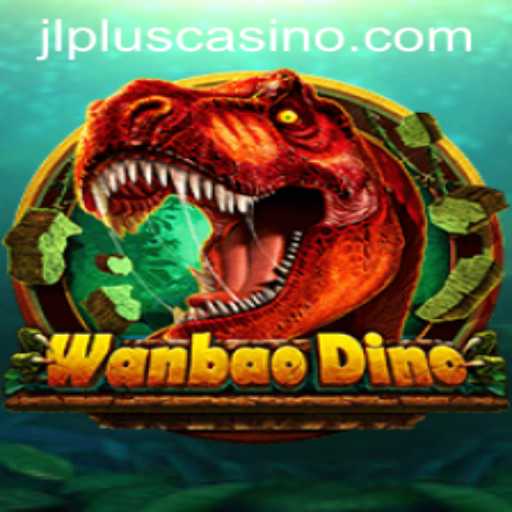 Explore the Thrills of WanBaoDino on JLPLUS.COM